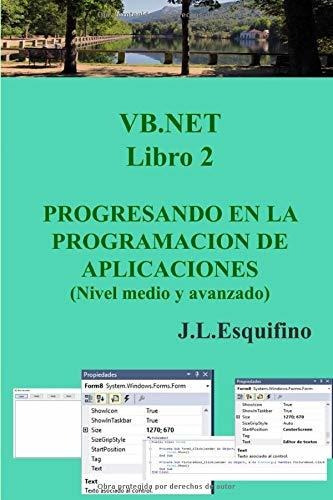 Libro : Vb.net. Progresando En La Programacion De...