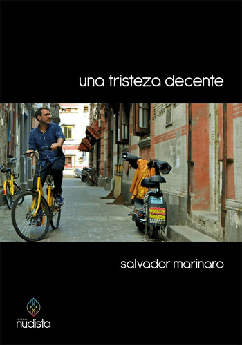 Una Tristeza Decente - Salvador Marinaro