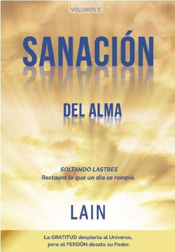 Sanacion Del Alma  Lain Garcia Calvo  Nuevo Hay Stock