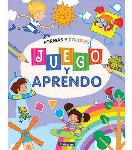 Juego Y Aprendo Vii Formas Y Colores - Anonimo