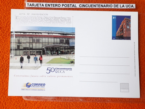 Tarjeta Entero Postal Cincuentenario De La Uca