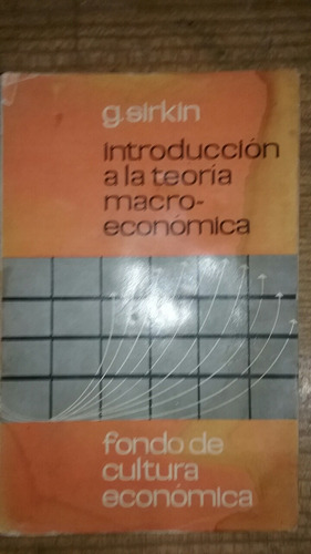 Introducción A La Teoría Macro Económica G. Sirkin