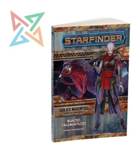 Starfinder  Soles Muertos 3: Mundos Fragmentados/rol/ctas