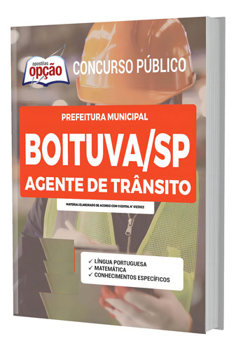 Apostila Prefeitura Boituva Sp - Agente De Trânsito
