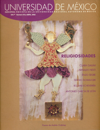 Revista Universidad De México No. 610 Abril 2002