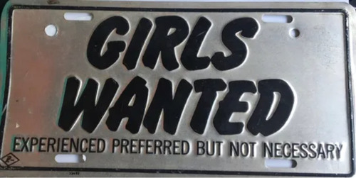 Placa De Auto Coleccionable Decorativa Girls Wanted