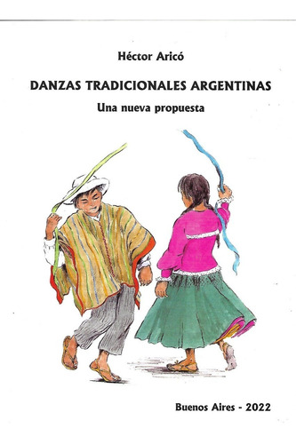 Danzas Tradicionales Argentinas Hector Arico