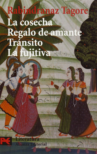 Libro La Cosecha. Regalo De Amante. Tránsito. La Fujitiva De