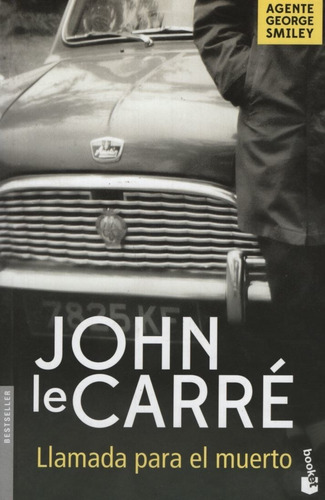 Llamada Para El Muerto De John Le Carré - Booket