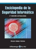 Comprar Libro Enciclopedia De La Seguridad Informática - 2ª Ed.