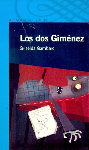 Los Dos Giménez - Griselda Gambaro