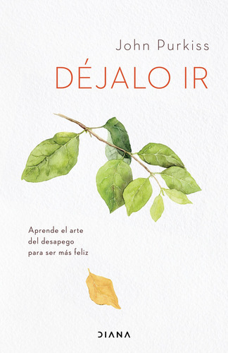 Dejalo Ir - John Purkiss - Diana