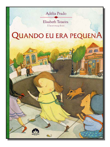 Libro Quando Eu Era Pequena De Prado, Adelia Galera