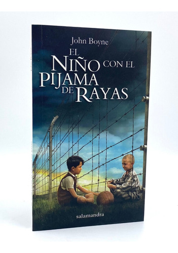 El Niño Con El Pijama De Rayas - John Boyne