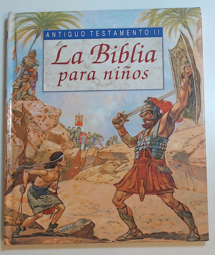 Biblia Para Niños, La - Antiguo Testamento Ii - Aa. Vv