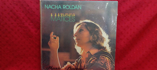 Nacha Roldan Matices Vinilo Lp 