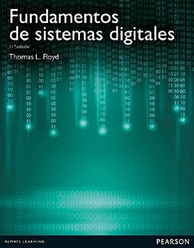 Fundamentos De Sistemas Digitales Thomas L Floyd 11a Edic