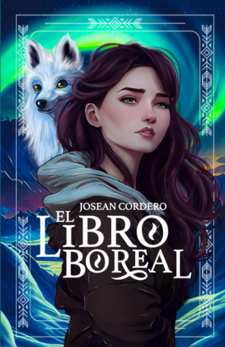 Libro: El Libro Boreal: Fantasia Urbana En Español Para Juve