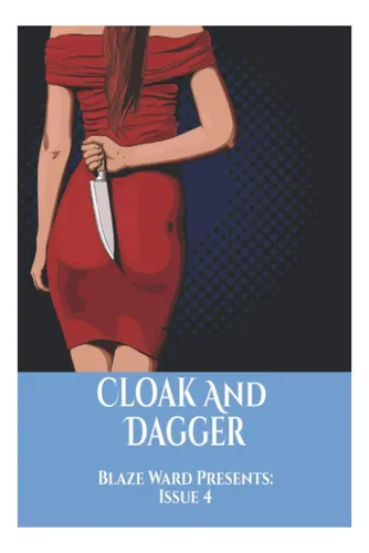 Libro: Capa Y Daga (blaze Ward Presenta)