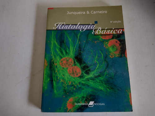 Livro Junqueira & Carneiro 9a Edição Histologia Básica (Usado)