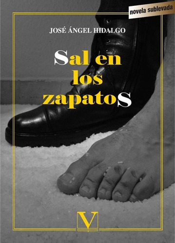 Sal En Los Zapatos, De José Ángel Hidalgo. Editorial Verbum, Tapa Blanda En Español, 2017