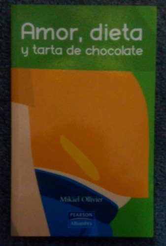 Amor Dieta Y Tarta De Chocolate