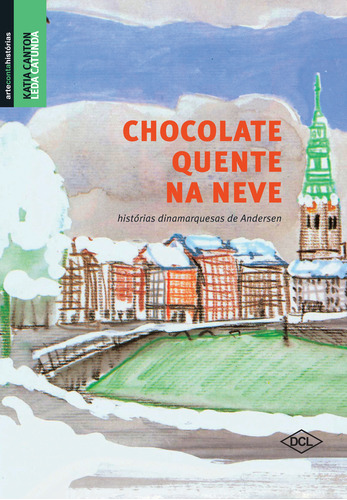 Livro Chocolate Quente Na Neve