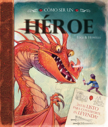 Libro Como Ser Un Heroe