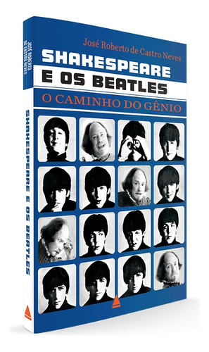 Shakespeare e os Beatles, de de Castro Neves, José Roberto. Editora Nova Fronteira Participações S/A, capa mole em português, 2021