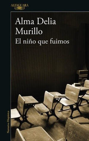 Libro El Nino Que Fuimos Original