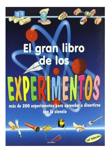 Libro: El Gran Libro De Los Experimentos: Más De 200 Experim