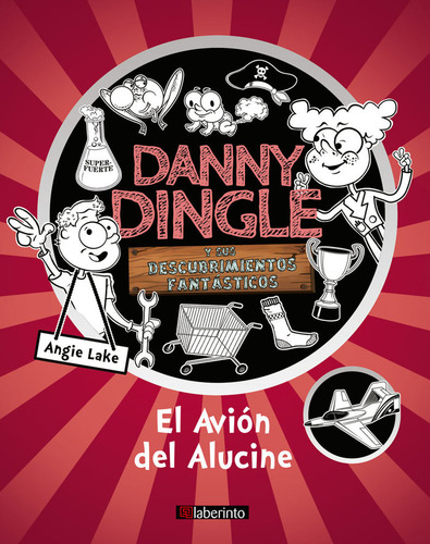 Danny Dingle 3 Sus Descubrimientos Fantasticos Avion Alucin