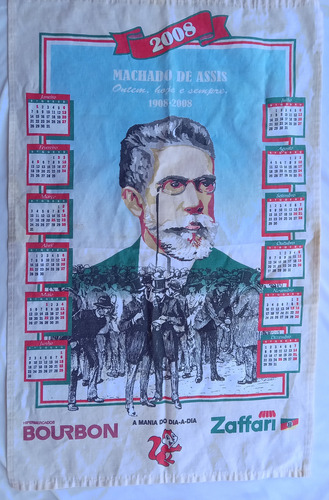 Calendário 2008 Machado De Assis 100 Anos - Na19 (Usado)
