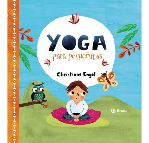 Yoga Para Pequeñitos - Engel, Christiane