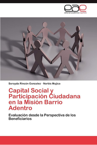 Libro: Capital Social Y Participación Ciudadana En La Misión