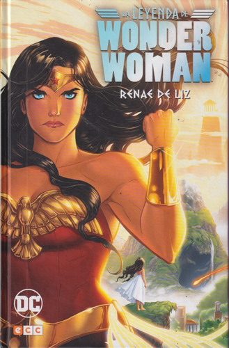 La Leyenda De Wonder Woman Renae De Liz