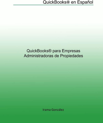 Quicklibro En Ingléss Para Empresas Administradoras De Propi