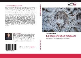 Libro La Hermeneutica Medieval - Dutra Rossatto Noeli