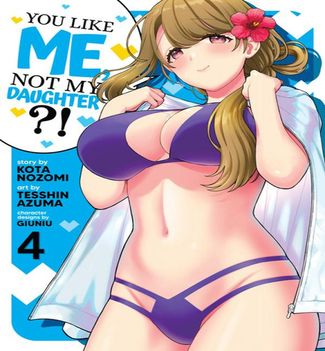 You Like Me Not My Daughter V04, De V04. Editorial Seven Seas En Inglés, 2024
