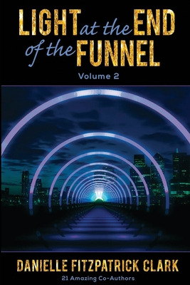 Libro Light At The End Of The Funnel: Volume 2 - Fitzpatr...