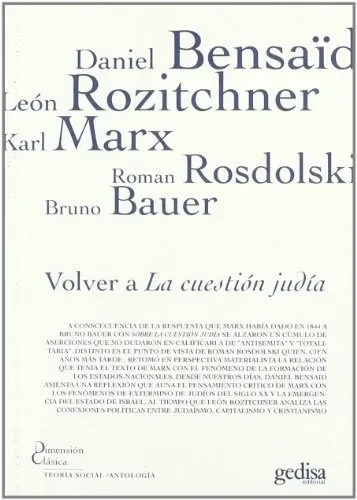 Volver A La Cuestion Judia - Bensaid, Rozitchner Y O, De Bensaid, Rozitchner Y Otros. Editorial Gedisa En Español