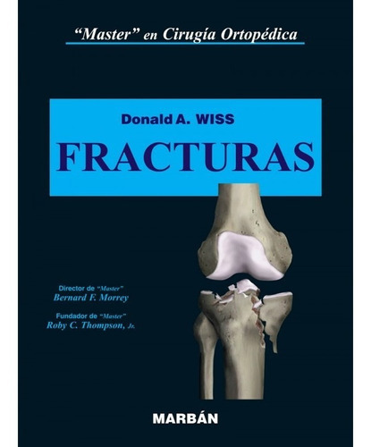 Fracturas., De Wiss., Vol. No Aplica. Editorial Marban, Tapa Dura En Español, 2010