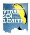 Libro Vidas Sin Limite De Sergio Fernandez Tolosa