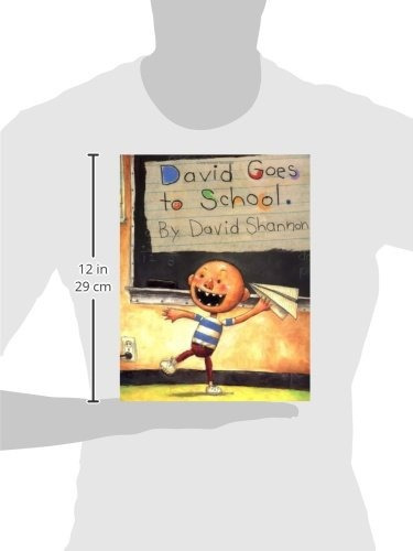 David Goes To School, de David Shannon. Editorial Blue Sky Press, tapa dura en inglés, 0