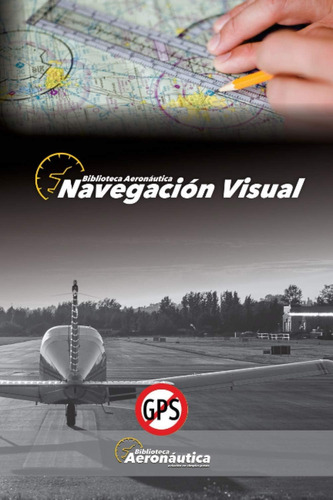 Libro: Navegación Visual (spanish Edition)