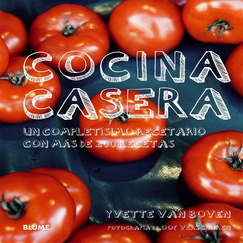Cocina Casera, De Yvette Van Boven. Editorial Blume En Español