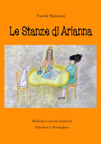 Libro: Le Stanze Di Arianna (favole Nascoste) (italian Editi
