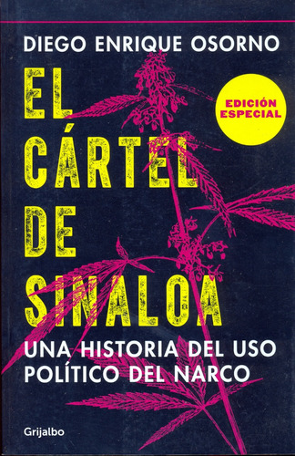El Cártel De Sinaloa || Diego Enrique Osorno