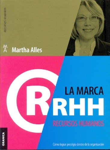 La Marca Recursos Humanos.. - Martha Alicia Alles