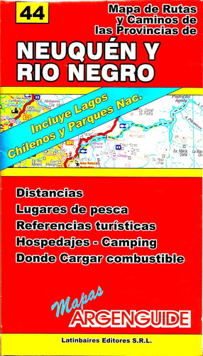 Rutas De Las Provincias De Neuquen Y Rio Negro 17 - Argengui